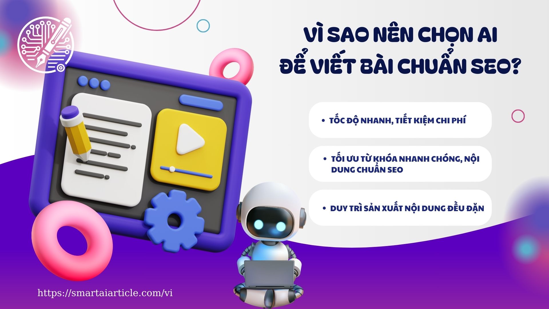 Vì sao nên chọn sự hỗ trợ của AI để viết bài chuẩn SEO